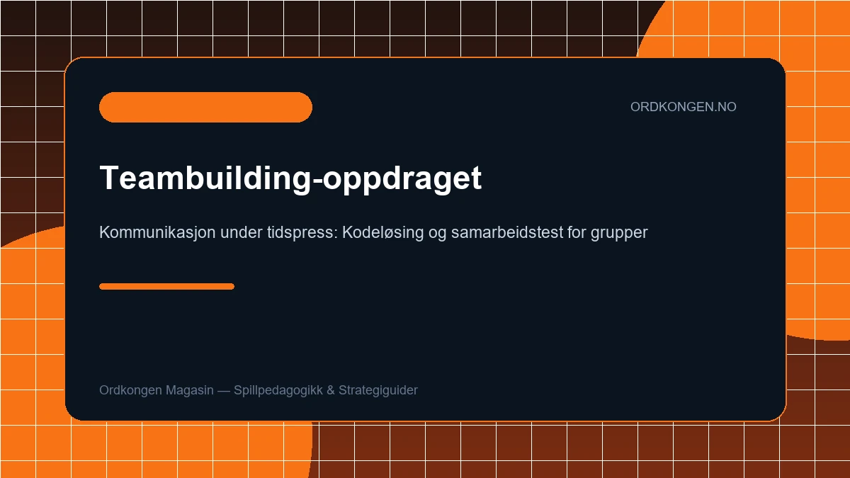 Teambuilding-rommet: Løs klasserommets eller kontorets største samarbeidstest